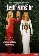Death Becomes Her [P&S] - Robert Zemeckis