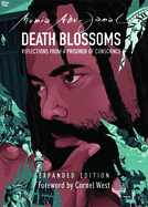 Death Blossoms: Reflections from a Prisoner of Conscience, Expanded Edition