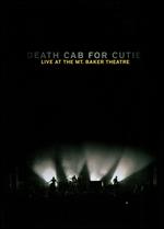 Death Cab for Cutie: Live at the Mount Baker Theatre - Brendan Canty; Christoph Green