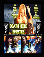 Death Hole Sweeties: Witch Games of Murderous Names