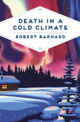 Death in a Cold Climate - Barnard, Robert