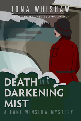 Death in a Darkening Mist: A Lane Winslow Mystery - Whishaw, Iona