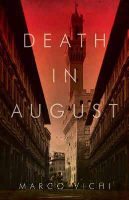 Death in August - Vichi, Marco