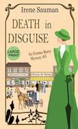 Death in Disguise: An historical cozy mystery