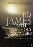 Death in Holy Orders - James, P. D.