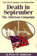 Death in September: The Antietam Campaign