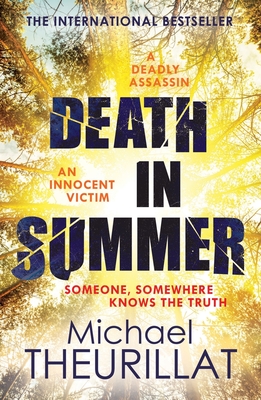 Death in Summer - Theurillat, Michael, and Trkoglu, Ayca (Translated by)