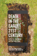 Death in the Early Twenty-first Century: Authority, Innovation, and Mortuary Rites