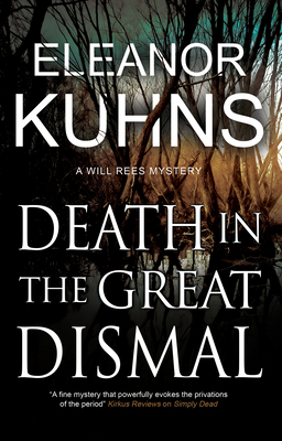 Death in the Great Dismal - Kuhns, Eleanor