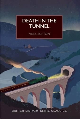 Death in the Tunnel - Burton, Miles