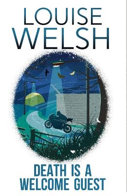 Death is a Welcome Guest: Plague Times Trilogy 2 - Welsh, Louise