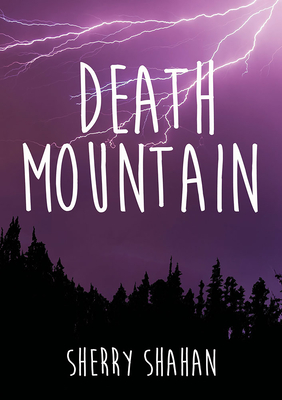 Death Mountain - Shahan, Sherry