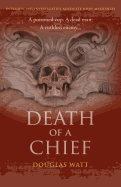 Death of a Chief: Volume 1