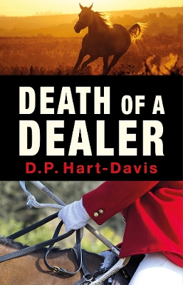 Death of a Dealer - Hart-Davis, D.P.