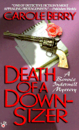 Death of a Downsizer