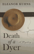 Death of a Dyer