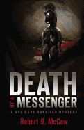 Death of a Messenger: A Koa Kane Hawaiian Mystery