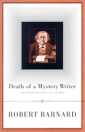 Death of a Mystery Writer - Barnard, Robert