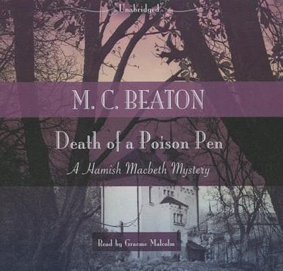 Death of a Poison Pen - Beaton, M C, and Malcolm, Graeme (Read by)