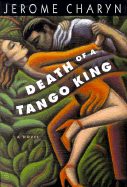 Death of a Tango King