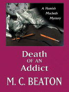 Death of an Addict