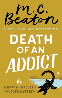 Death of an Addict - Beaton, M.C.