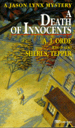 Death of Innocents - Orde, A J, and Tepper, Sheri S