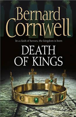 Death of Kings - Cornwell, Bernard