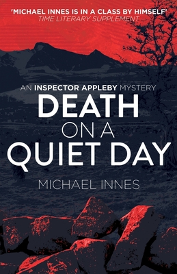 Death on a Quiet Day - Innes, Michael