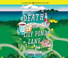 Death on Lily Pond Lane