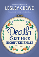 Death & Other Inconveniences