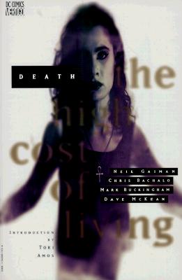 Death: The High Cost of Living - Gaiman, Neil, and Bachalo, Chris, and Buckingham, Mark