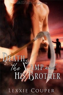 Death, the Vamp and His Brother - Couper, Lexxie