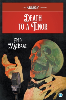 Death to a Tenor - Macisaac, Fred