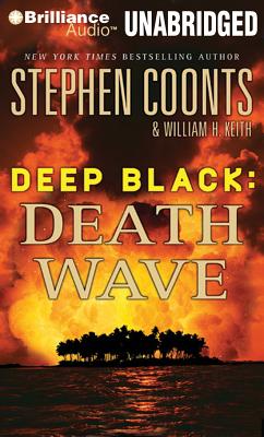 Death Wave - Coonts, Stephen, and Keith, William H, and Gigante, Phil (Read by)