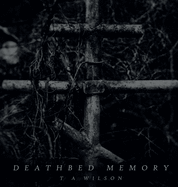 Deathbed Memory