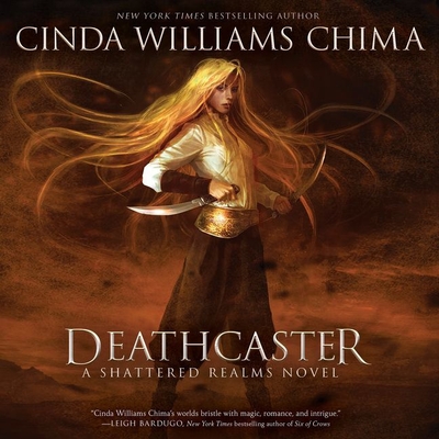 Deathcaster - Chima, Cinda Williams, and Guest, Kim Mai (Read by)