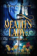 Death's Lady: The Complete Trilogy