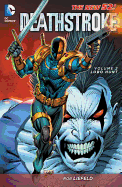 Deathstroke Vol. 2 Lobo Hunt (The New 52)