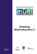 Debating Muticulturalism: Vol. 2