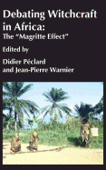 Debating Witchcraft in Africa: The "Magritte Effect"