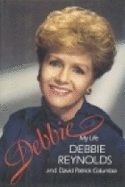 Debbie--My Life: My Life