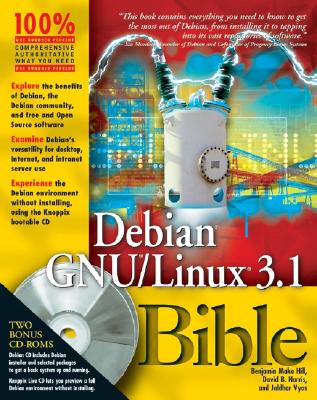 Debian GNU/Linux 3.1 Bible - Harris, David B, and Vyas, Jaldhar