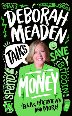 Deborah Meaden Talks Money - Meaden, Deborah