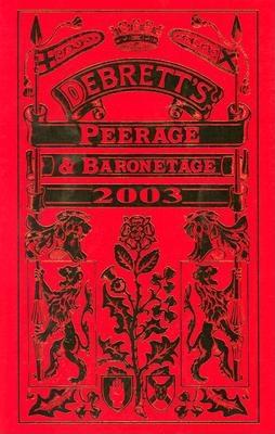 Debrett's Peerage and Baronetage - Williamson, David (Editor), and Collins, Lydia (Editor), and Bierbrier, Morris (Editor)