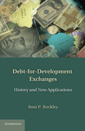 Debt-for-Development Exchanges: History and New Applications