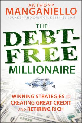 Debt-Free Millionaire - Manganiello