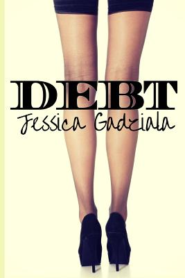 Debt - Gadziala, Jessica