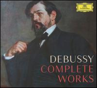 Debussy: Complete Works - Alain Buet (vocals); Alain Buet (bass); Alfons Kontarsky; Alfons Kontarsky (piano); Alison Hagley (soprano);...