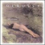 Debussy: Dreams